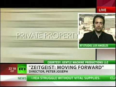 Russia Today: Zeitgeist: Moving Beyond Money [Peter Joseph / Zeitgeist Movement ]
